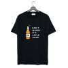 Dont Worry Its Apple Juice T Shirt KM