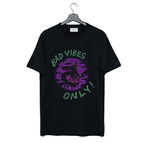 Bad Vibes Only T Shirt KM