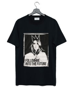 Follow Me Into The Future T-Shirt KM