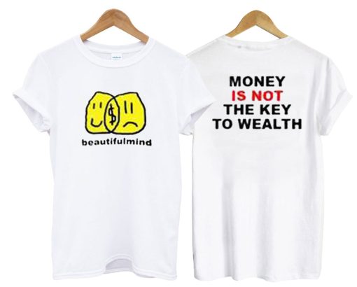 Jon Bellion Beautiful Mind Money Is Not The Key To Wealth T Shirt KM