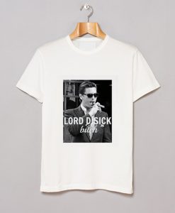 Lord Disick Bitch T-Shirt KM