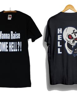 Stone Cold Wanna Raise Some Hell T-Shirt KM