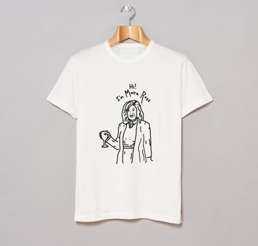 Hi Im Moira Rose T Shirt KM