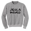 Jaevla Homo Sweatshirt KM