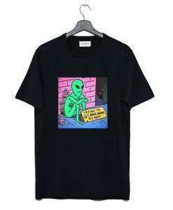 Trying To Get Back Home Alien T-Shirt KM