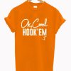 Ok Cool Hook Em T-Shirt KM