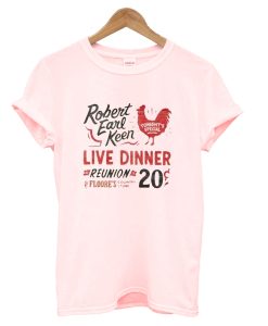 Robert Earl Keen Live Dinner Reunion Floore’s 20 T-Shirt KM