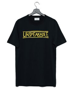 Unspeakable Font T Shirt KM