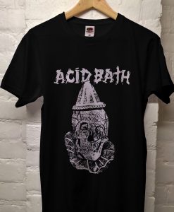 Acid Bath T Shirt KM