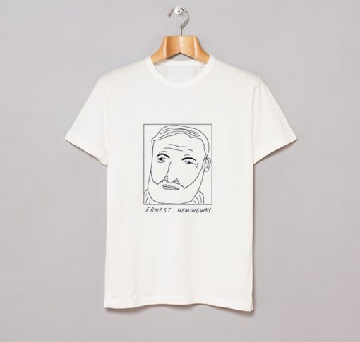 Badly Drawn Ernest Hemingway T Shirt KM