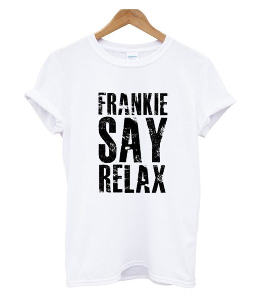 Frankie Say Relax T-Shirt KM