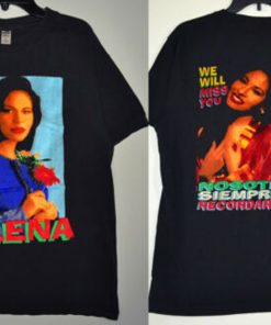 Selena We Will Miss You T-Shirt KM
