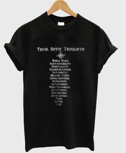 Think Hippie Thoughts T-Shirt KM