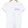 Wanderlust Noun Pocket T Shirt KM