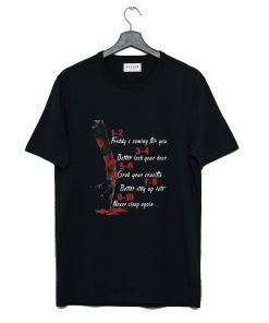 A Nightmare On Elm Street Hand 1 2 Freddy’s Coming For You T-Shirt KM