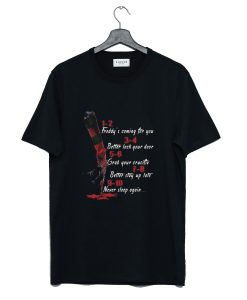 A Nightmare On Elm Street Hand 1 2 Freddy’s Coming For You T-Shirt KM