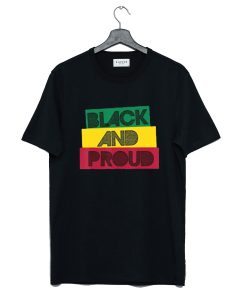 Black And Proud T Shirt KM