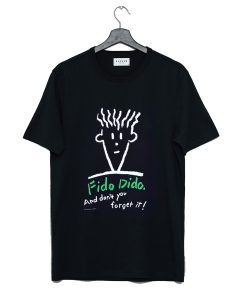 Fido Dido And Don't You Forget It T Shirt KM