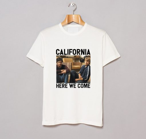 OC California Here We Come T Shirt KM