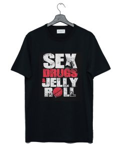 Sex Drugs Jelly Roll Merch T Shirt KM