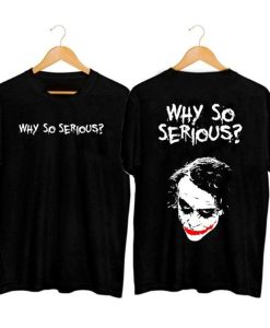 The Joker Why So Serious Graphic T-Shirt KM