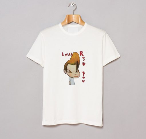 Yoshitomo Nara I Will Rock You T Shirt KM