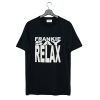 Ross Frankie Say Relax T Shirt KM