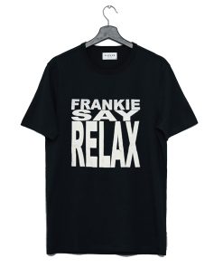 Ross Frankie Say Relax T Shirt KM