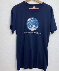 Good Planets Are Hard To Find T Shirt KM