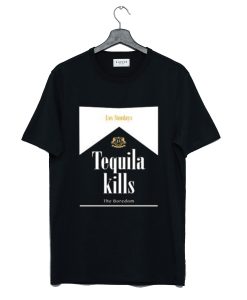 Los Sundays Tequila Kills T Shirt KM