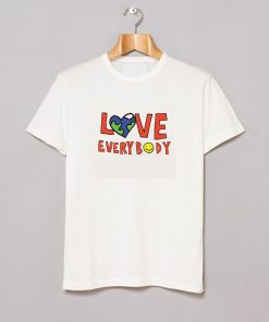 Love Everybody T - Shirt KM