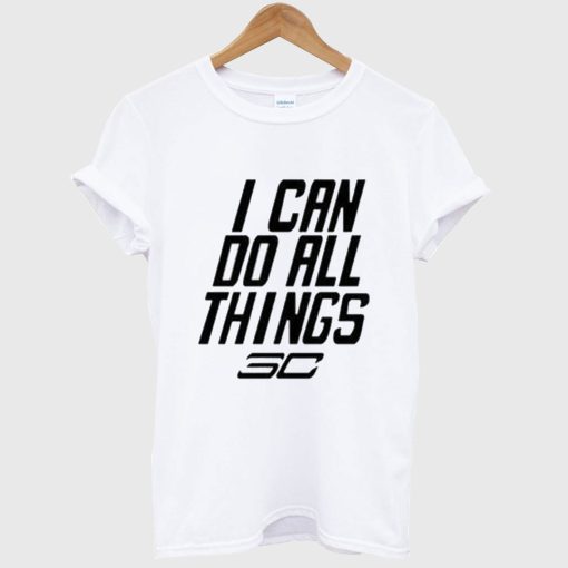 Stephen Curry I Can Do All Things T Shirt KM