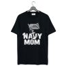 USA Navy Mom T-Shirt