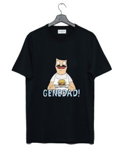 Gene Dad Bobs Burger T Shirt KM