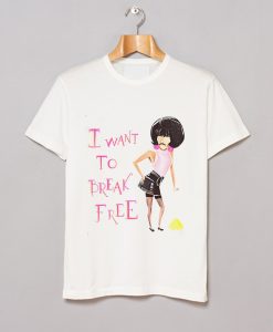 I Want To Break Free Queen T Shirt KM