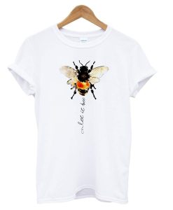 Let It Bee T Shirt KM