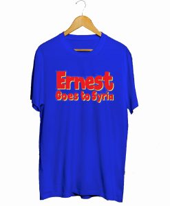 Ernest Goes to Syria T-Shirt KM