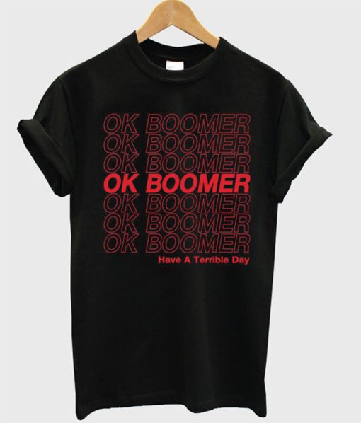 Ok Boomer T Shirt KM