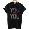 You Vs You T-Shirt KM