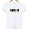 AIGHT T Shirt KM