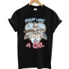 Fight Like A Girl T-Shirt KM