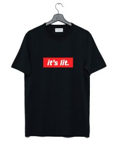 It’s Lit T-Shirt KM