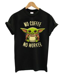 No Coffee No Workee T-Shirt KM