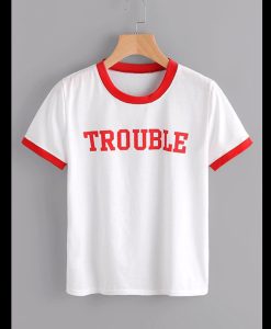 Trouble T Shirt KM