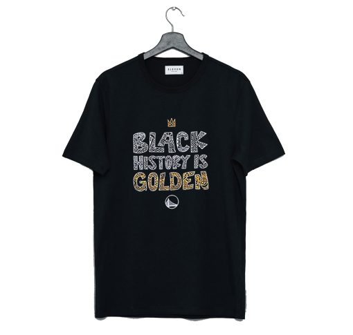 Black History Is Golden T-Shirt KM