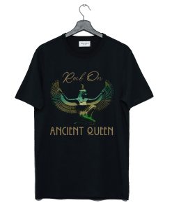 Rock On Ancient Queen T-Shirt KM