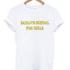 Satans School For Girls T Shirt KM