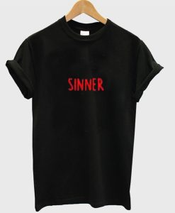 Sinner T Shirt KM