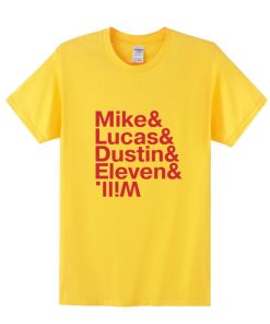 Mike & Lucas & Dustin & Eleven & Will T Shirt KM