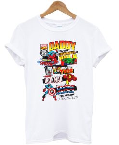 Daddy You are My Superhero Fathers Day Gift T-Shirt KM